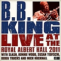 B.B. King - Live at the Royal Albert Hall 2011 альбом
