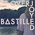 Bastille - Overjoyed album