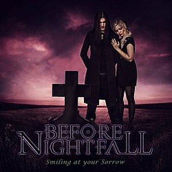 Before Nightfall - Smiling At Your Sorrow альбом