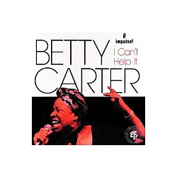 Betty Carter - I Can&#039;t Help It альбом