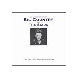 Big Country - The Greatest Hits of Big Country and The Skids (disc 2) album