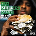 Big Kuntry King - My Turn to Eat album