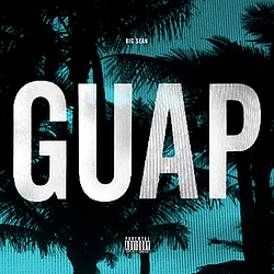 Big Sean - Guap альбом