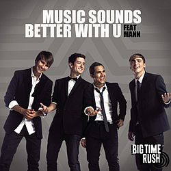 Big Time Rush - Music Sounds Better With You album