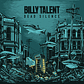Billy Talent - Dead Silence альбом