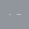 Editors - You Are Fading I album