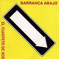 El Cuarteto De Nos - Barranca Abajo album
