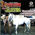 El Halcon De La Sierra - Recordando Un Amigo альбом