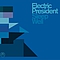 Electric President - Sleep Well альбом
