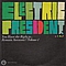 Electric President - You Have the Right to Remain Awesome, Volume 1 album