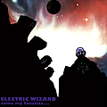 Electric Wizard - Come My Fanatics(Remaster) album