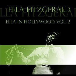 Ella Fitzgerald - Ella in Hollywood, Vol. 2 album