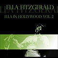 Ella Fitzgerald - Ella in Hollywood, Vol. 2 альбом