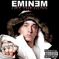 Eminem - Get The Guns album