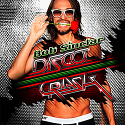 Bob Sinclar - Disco Crash album
