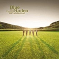 Blue Rodeo - The Things We Left Behind album