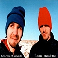 Boards of Canada - Boc Maxima album