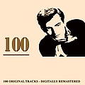 Bobby Darin - 100 (100 Original Tracks - Digitally Remastered) альбом