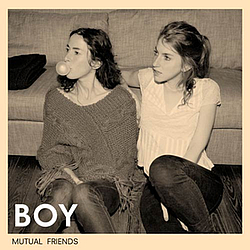 Boy - Mutual Friends album