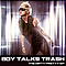 Boy Talks Trash - The Dirty Pretty Ep альбом