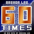 Brenda Lee - 60 Times (60 Big Hits By Brenda Lee) альбом