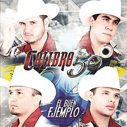 Calibre 50 - El Buen Ejemplo альбом