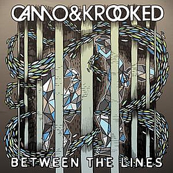 Camo &amp; Krooked - Between the Lines album