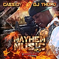 Cassidy - Mayhem Music: AP 3 альбом