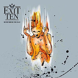 Exit Ten - Remember The Day альбом