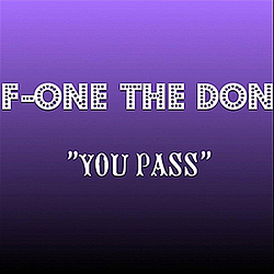 F-one The Don - You Pass альбом