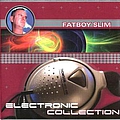 Fatboy Slim - Electronic Collection - Best Trips альбом