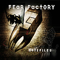 Fear Factory - Hatefiles альбом