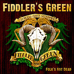 Fiddler&#039;s Green - Folk&#039;s Not Dead album