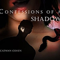 Catman Cohen - Confessions of a Shadow альбом