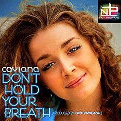 Caylana - Don&#039;t Hold Your Breath album