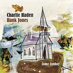 Charlie Haden - Come Sunday album