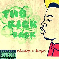 Charley x Major - The Kick x Back album