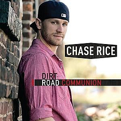 Chase Rice - Dirt Road Communion album