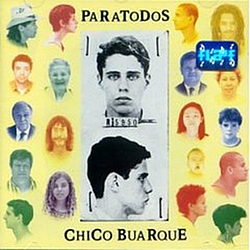 Chico Buarque - ParaTodos album