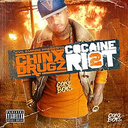 Chinx Drugz - Cocaine Riot 2 album