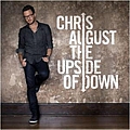 Chris August - The Upside Of Down album