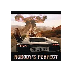 Chris Brown - Nobody&#039;s Perfect album