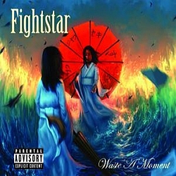 Fightstar - Waste A Moment album