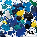 Flow - WORLD END альбом