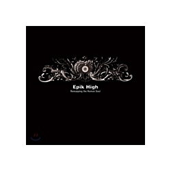 Epik High - Remapping the Human Soul album
