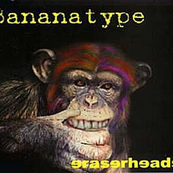 Eraserheads - Bananatype альбом