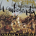 Franco Battiato - La Emboscada album