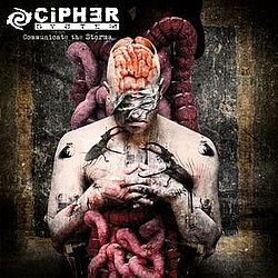 Cipher System - Communicate The Storms альбом
