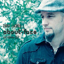 Corby LaCroix - About Face - a Worship EP album
