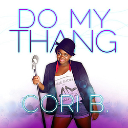 Cori B. - Do My Thang альбом